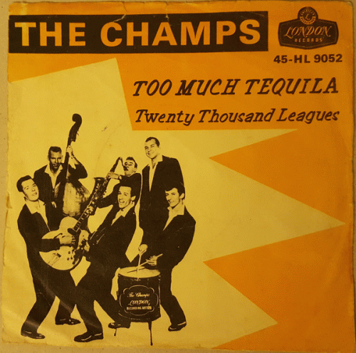 The Champs : Too Much Tequila - Twenty Thousand Leagues
